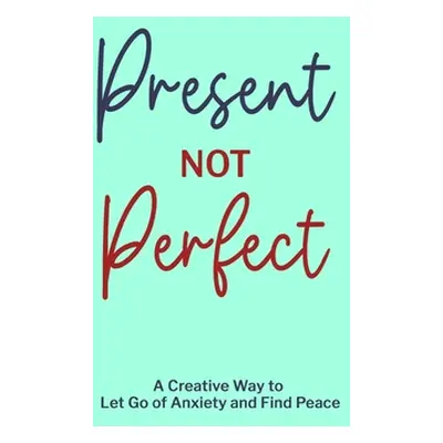 "Present not Perfect" - "" ("Paperland")(Paperback)