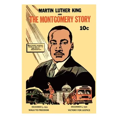 "Martin Luther King and the Montgomery Story" - "" ("King Martin Luther")(Paperback)