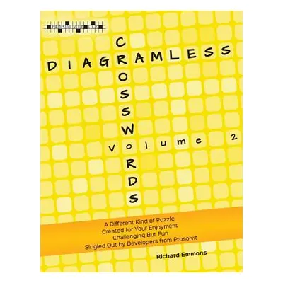 "Diagramless Crosswords: Volume 2" - "" ("Emmons Richard")(Paperback)