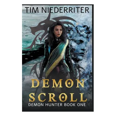 "Demon Scroll" - "" ("Niederriter Tim")(Paperback)