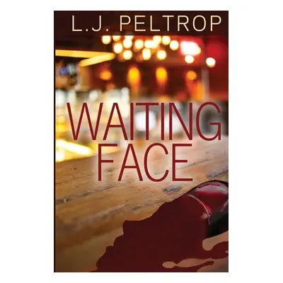 "Waiting Face" - "" ("Peltrop L. J.")(Paperback)