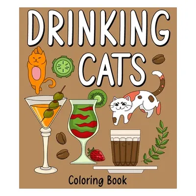 "Drinking Cats Coloring Book" - "" ("Paperland")(Paperback)