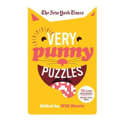 "The New York Times Very Punny Puzzles: 75 Clever Crosswords from the Pages of the New York Time