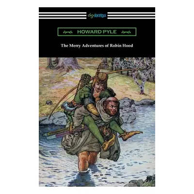 "The Merry Adventures of Robin Hood" - "" ("Pyle Howard")(Paperback)