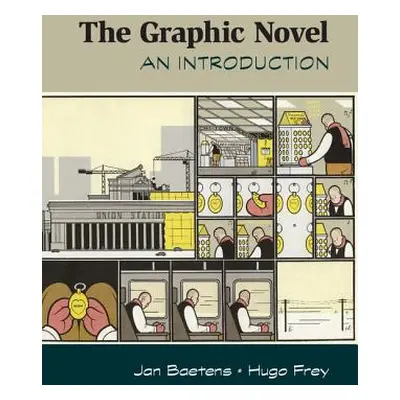 "The Graphic Novel: An Introduction" - "" ("Baetens Jan")(Pevná vazba)