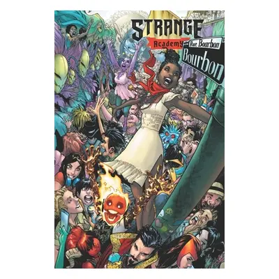 "Strange Academy: Bright Side" - "" ("Young Skottie")(Paperback)