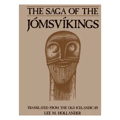 "The Saga of the Jomsvikings" - "" ("Hollander Lee M.")(Paperback)