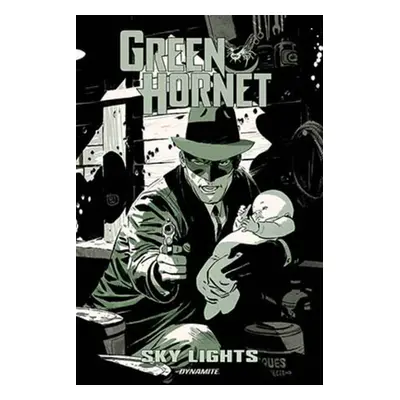 "Green Hornet: Sky Lights" - "" ("Lobdell Scott")(Paperback)