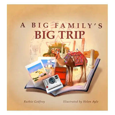 "A Big Family's Big Trip" - "" ("Godfrey Ruthie")(Pevná vazba)