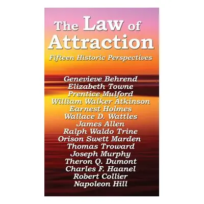 "The Law of Attraction" - "" ("Hill Napoleon")(Pevná vazba)