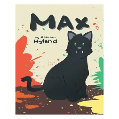 "Max" - "" ("Hyland Kathleen")(Paperback)