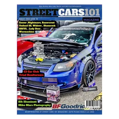 "Street Cars 101 Magazine- August 2022 Issue 16" - "" ("Magazine Street Cars 101")(Paperback)