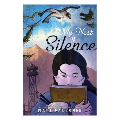 "My Nest of Silence" - "" ("Faulkner Matt")(Pevná vazba)