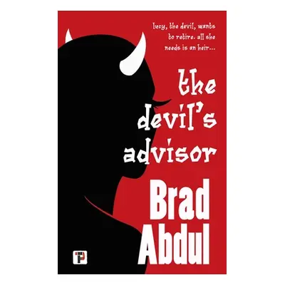 "The Devil's Advisor" - "" ("Abdul Brad")(Paperback)