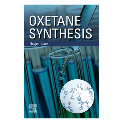 "Oxetane Synthesis" - "" ("Kaur Navjeet")(Paperback)