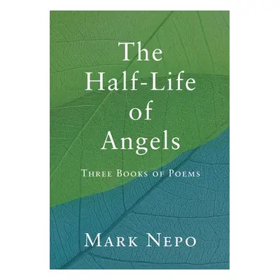 "The Half-Life of Angels" - "" ("Nepo Mark")(Pevná vazba)