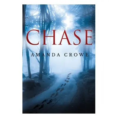 "Chase" - "" ("Crowe Amanda")(Paperback)