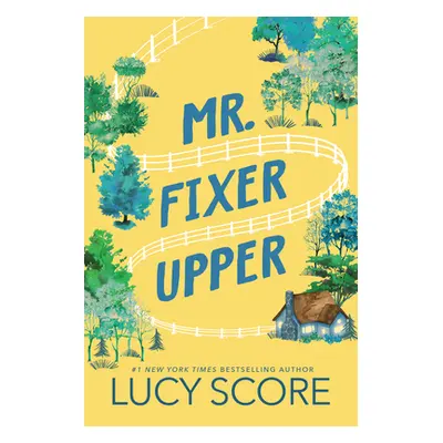 "Mr. Fixer Upper" - "" ("Score Lucy")(Paperback)