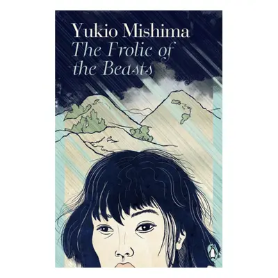 "Frolic of the Beasts" - "" ("Mishima Yukio")(Paperback / softback)