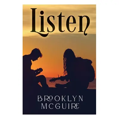 "Listen" - "" ("McGuire Brooklyn")(Paperback)