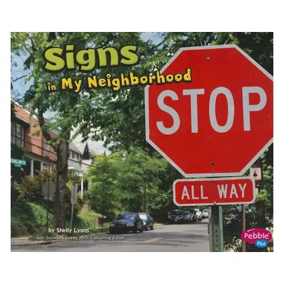 "Signs in My Neighborhood" - "" ("Saunders-Smith Gail")(Paperback)