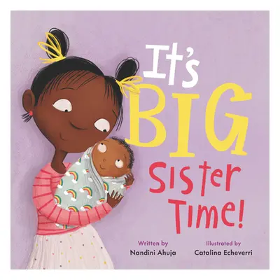 "It's Big Sister Time!" - "" ("Ahuja Nandini")(Pevná vazba)