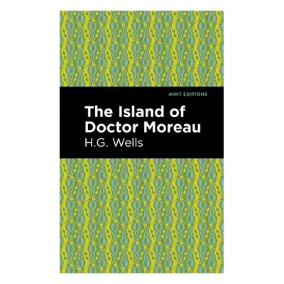 "The Island of Doctor Moreau" - "" ("Wells H. G.")(Paperback)