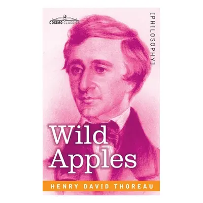 "Wild Apples" - "" ("Thoreau Henry David")(Paperback)