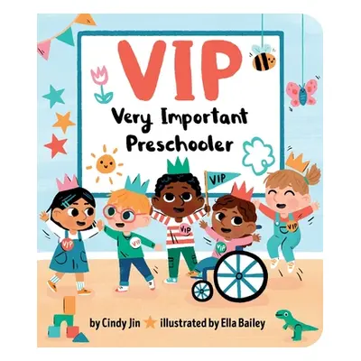 "VIP: Very Important Preschooler" - "" ("Jin Cindy")(Board Books)