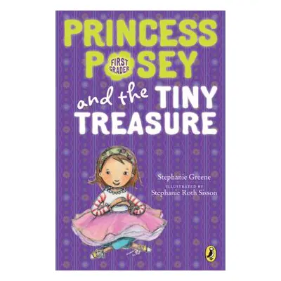 "Princess Posey and the Tiny Treasure" - "" ("Greene Stephanie")(Paperback)