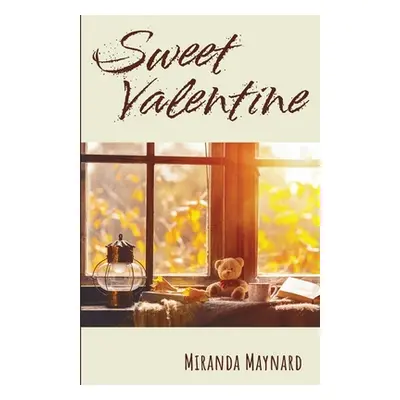 "Sweet Valentine" - "" ("Maynard Miranda")(Paperback)