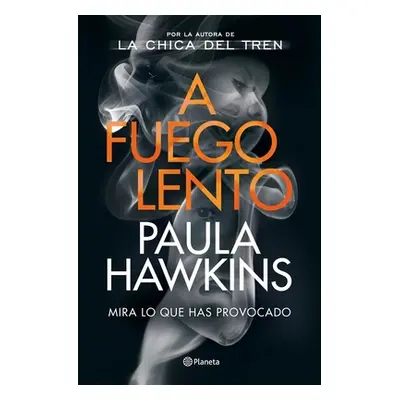 "A Fuego Lento" - "" ("Hawkins Paula")(Paperback)