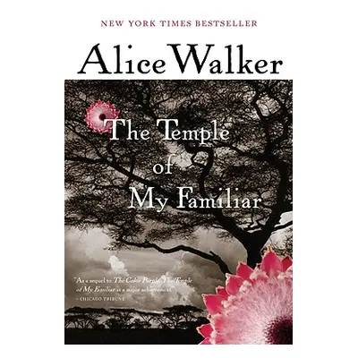 "The Temple of My Familiar" - "" ("Walker Alice")(Paperback)