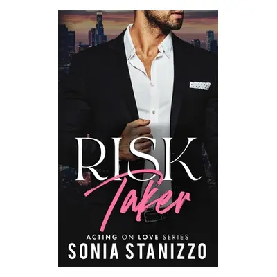 "Risk Taker" - "" ("Stanizzo Sonia")(Paperback)