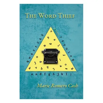 "The Word Thief" - "" ("Cash Marie")(Paperback)