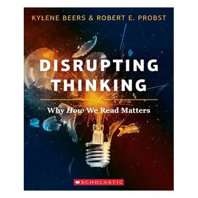 "Disrupting Thinking" - "" ("Beers Kylene")(Paperback)