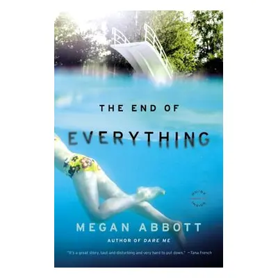 "The End of Everything" - "" ("Abbott Megan")(Paperback)