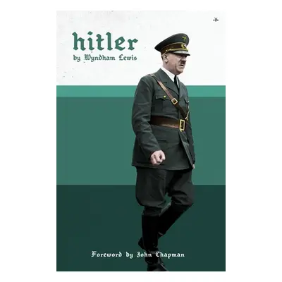 "Hitler" - "" ("Lewis Wyndham")(Paperback)