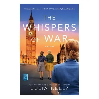 "The Whispers of War" - "" ("Kelly Julia")(Paperback)