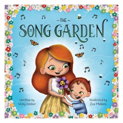 "The Song Garden" - "" ("Weber Vicky")(Paperback)