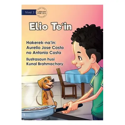 "Elio Cooks - Elio Te'in" - "" ("Jose Costa Aurelio")(Paperback)