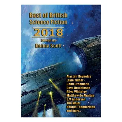 "Best of British Science Fiction 2018" - "" ("Scott Donna")(Paperback)