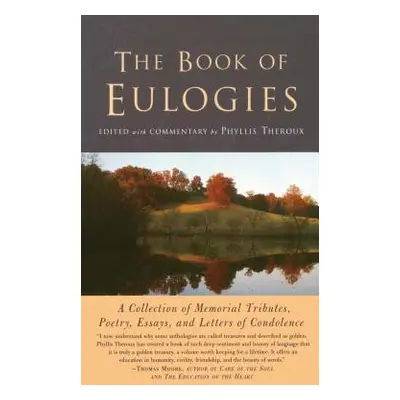 "The Book of Eulogies" - "" ("Theroux Phyllis")(Paperback)