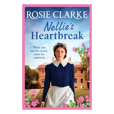 "Nellie's Heartbreak" - "" ("Clarke Rosie")(Paperback)