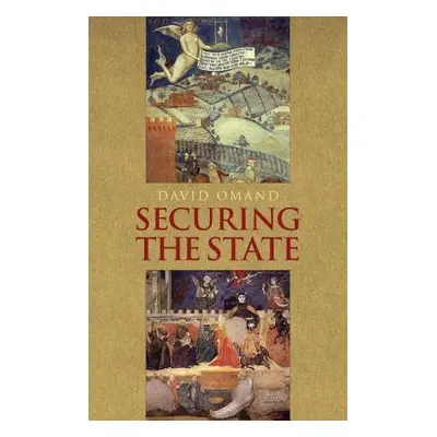 "Securing the State" - "" ("Omand David")(Paperback)