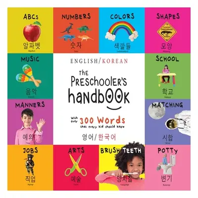 "The Preschooler's Handbook: Bilingual