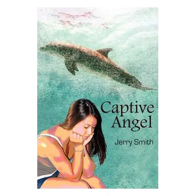 "Captive Angel" - "" ("Smith Jerry")(Paperback)