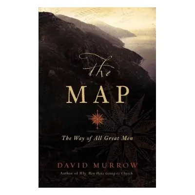 "The Map: The Way of All Great Men" - "" ("Murrow David")(Paperback)