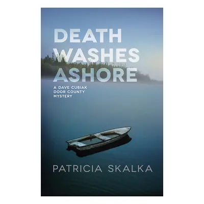 "Death Washes Ashore" - "" ("Skalka Patricia")(Pevná vazba)