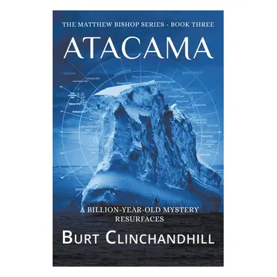 "Atacama" - "" ("Clinchandhill Burt")(Paperback)